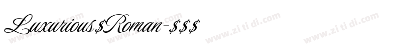 Luxurious　Roman字体转换